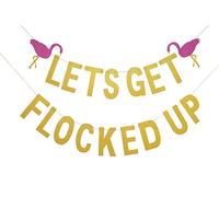 Topfunyy Flamingo Let's Get Flocked Up Banner for Bachelorette Party Hawaiian Tropical Luau Beach Summer Party Decorations