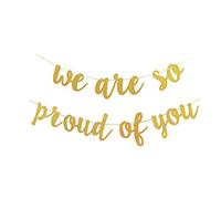 Topfunyy We are So Proud of You Banner Gold Glitter Graduation Garland for Graduation/Grad Party Decorations
