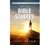 Topical Bible Studies: Volume 2
