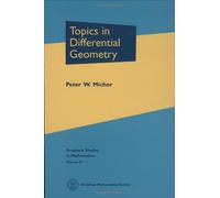 Topics in Differential Geometry (Graduate Studies in Mathematics)