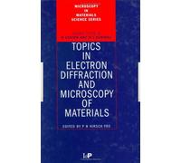 Topics in Electron Diffraction and Microscopy of Materials