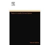 Topics in Locally Convex Spaces