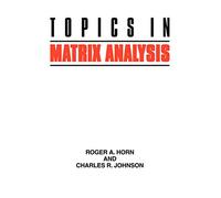 Topics in Matrix Analysis