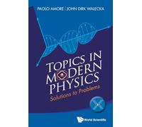 Topics In Modern Physics: Solutions To Problems