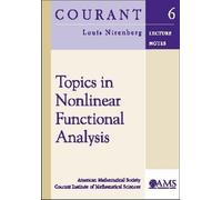 Topics in Nonlinear Functional Analysis (Courant Lecture Notes)