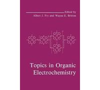 Topics in Organic Electrochemistry