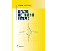 Topics in the Theory of Numbers (Undergraduate Texts in Mathematics)