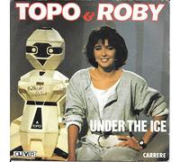 Topo & Roby - Under the Ice
