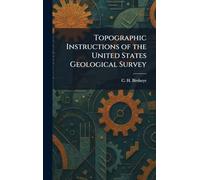 Topographic Instructions of the United States Geological Survey