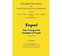 Topoi: The Categorial Analysis of Logic