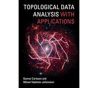Topological Data Analysis with Applications – Cambridge University Press