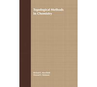 Topological Methods in Chemistry