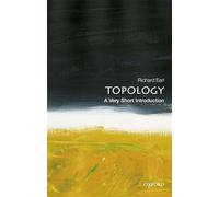 Topology: A Very Short Introduction