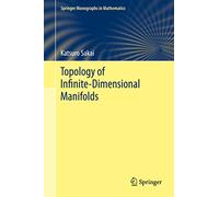 Topology of Infinite-Dimensional Manifolds (Springer Monographs in Mathematics)