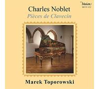 Toporowski,Marek - Noblet Pieces de Clavecin