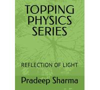 TOPPING PHYSICS SERIES: REFLECTION OF LIGHT