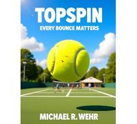 Topspin's Big Bounce: Consequences of small actions