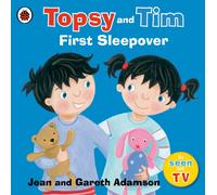 Topsy and Tim: First Sleepover: (Topsy and Tim)