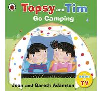 Topsy and Tim: Go Camping – Ladybird