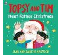 Jean Adamson – Topsy and Tim: Meet Father Christmas – Guiding little ones... – Paperback