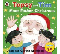 Topsy and Tim: Meet Father Christmas: Guiding little ones through first experiences