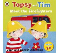 Topsy and Tim: Meet the Firefighters: (Topsy and Tim)