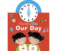 Topsy and Tim: Our Day Clock Book