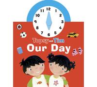 Topsy and Tim: Our Day Clock Book