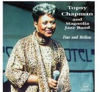Topsy Chapman and Magnolia Jazz Band