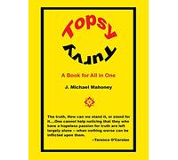 TOPSY TURVY: A Book for All in One