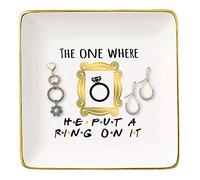 Topthink Engagement Gift-Bride to Be-Newly Engaged-Fun Wedding Gift-The One Where He Put A Ring On It-Jewelry Holder Ring Dish Trinket Box Tray-Friends TV Show
