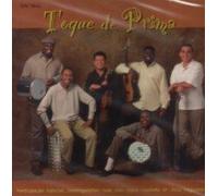 Toque de Prima - Sem Tem Que Ser, Sera