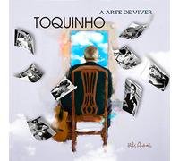 Toquinho - A Arte De Viver