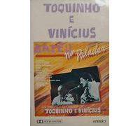 Toquinho E Vinicius - Bateu No Paladar