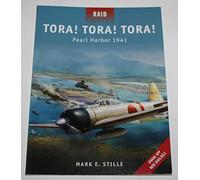 [Tora! Tora! Tora!: Pearl Harbor 1941 (Raid)] [By: Stille, Mark] [November, 2011]