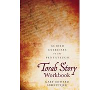 Torah Story Workbook : Guided Exercises in the Pentateuch