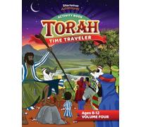 Torah Time Traveler Activity Book (Volume Four): 4
