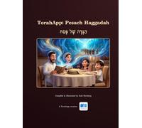 TorahApp: Pesach Haggadah: Experience the Exodus like never before!