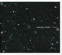 Toral, Rafael - Space