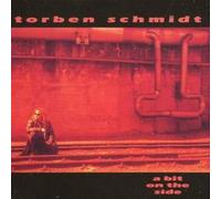 Torben Schmidt - Bit on the Side