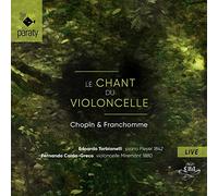 Torbianelli, Edoardo - Le Chant Du Violoncelle