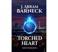 Torched Heart: 3 (Trinity of Mind)