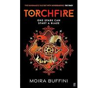 Torchfire: The blazing sequel to Songlight, 'THE HANDMAID'S TALE but with mindreading.' The Times (The Torch Trilogy)