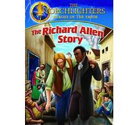 Torchlighters: The Richard Allen Story