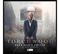 Torchwood #33 Dead Man's Switch
