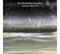 Tord Gustavsen Ensemble - Restored, Returned