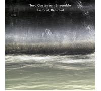 Tord Gustavsen Ensemble - Restored, Returned