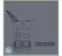 Torgeir Waldemar - No Offending Borders [VINYL]