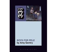 Tori Amos's Boys for Pele: 135 (33 1/3)