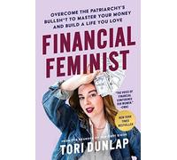 Tori Dunlap - Financial Feminist Overcome the Patriarchy's Bulls - K245z